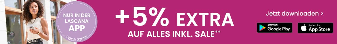 +5 % extra auf alles inkl. Sale – Hinweis nur in der Lascana App, Frau schaut aufs Handy, Buttons für App-Download